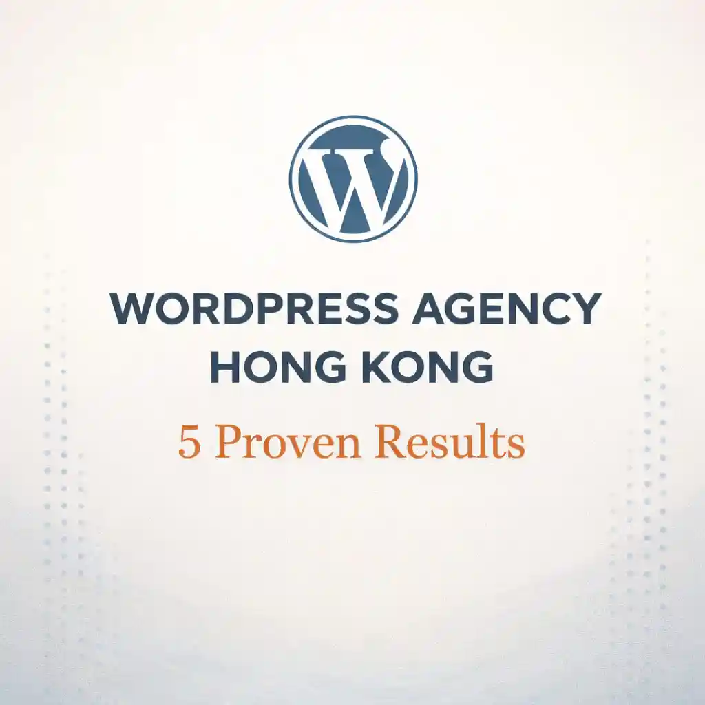 WordPress Agency Hong Kong