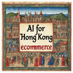 AI for Hong Kong e-commerce is changing how online stores sell